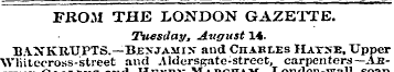 FROM THE LONDON GAZETTE. Tuesday, August...