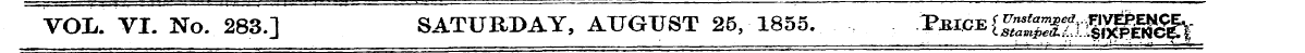 VOL. VI. No. 283.] SATURDAY, AUGUST 25, ...