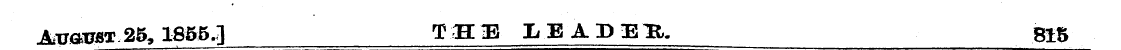 ATjggflT 25, 1855.] THE LEADED B15