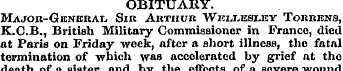 OBITUARY. Major-General Sir Arthur Wklle...