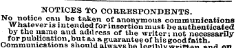 NOTICES TO CORRESPONDENTS. No notice cau...