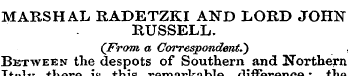 MARSHAL RADETZKI AND LORD JOHN RUSSELL. ...
