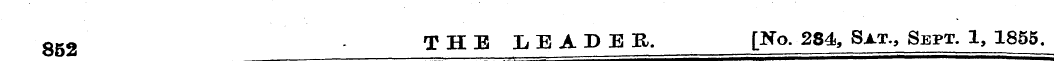 852 . THE LEADEE. [No. 284, Sat., Sept. ...
