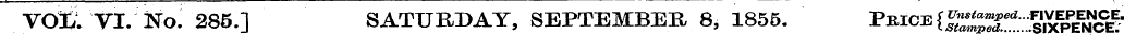 V<m VI. No. 285.] SATURDAY, SEPTEMBER 8,...