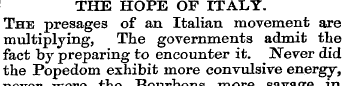THE HOPE OF ITALY. The presages of an It...