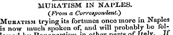 MUltATISM IN NAPLES. (From a Corresponde...