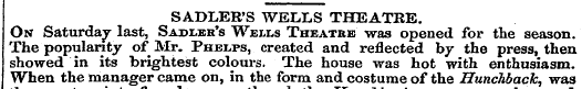 SADLER'S WELLS THEATRE. On Saturdav last...