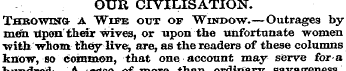 OUR CIVILISATION. Throwing- a Wipe out o...