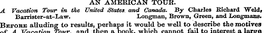 AN AMERICAN TOUR. A Vacation Tour in the...