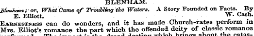 BLENHAM. BlenJ**m; or, What Came of trou...