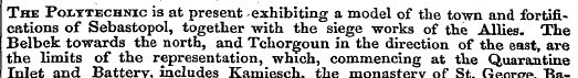 The Polytechnic is at present exhibiting...
