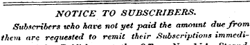 NOTICE TO SUBSCRIBERS. Subscribers tcho ...