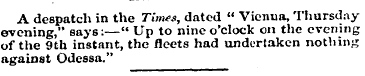 A despatch in the Times, dated " Vicjiua...