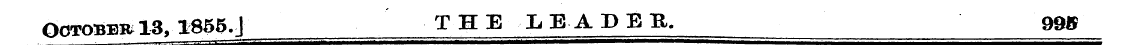 October 13,3.855.] THE LEAP EB, 99g. i i...