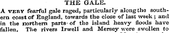 THE GALE. A very fearful gale raged, par...
