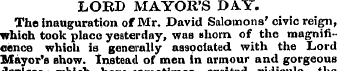 LORD MAYOR'S DAY. The Inauguration of Mr...