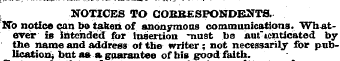 , NOTICES TO GOHBESPONDENTS. No notice c...