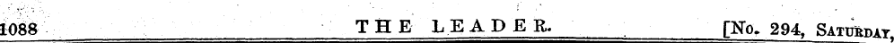 1068 THE LEADER, [No- 294, Saturday