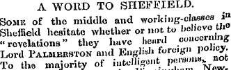A WORD TO SHEFFIELD. Some of the middle ...