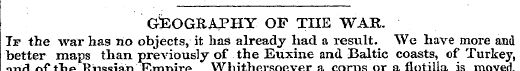 GEOGRAPHY OF THE WAR. If the war has no ...