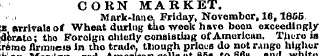 CORN MARKET. ¦ Mark-lane. Friday, Novemb...