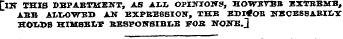 £ut THIS DEPAETHEHT, AS AZ.Ii OPIMTOS'S,...