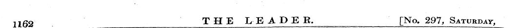 u62 T HE LEADE R. [No. 297, Saturday,