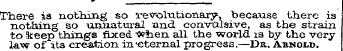 There is nothing so rev"Ol"ationaiy, bec...
