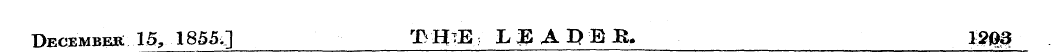 December: 15, 1855] IVI^E LEAQBE. 1?Q3