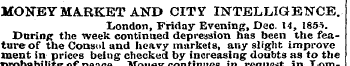 M O N EY MARKET AND CITY INTELLIGENCE . ...
