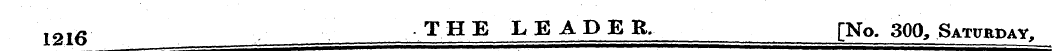 12l6 T H E L, EADE R. [No. 300, Saturday...