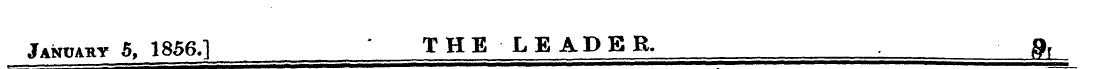 Jasoaby 5, 1856.] THE LEADER. »,