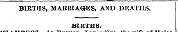 BIRTHS, MARRIAGES, AND DEATHS. BIRTHS. C...