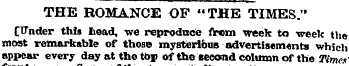 THE ROMANCE OF "THE TIMES." (TTnder this...