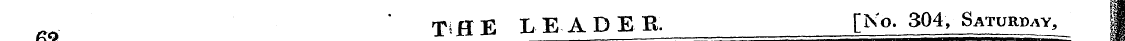 ii TiflE LEADER. [No. 304, Saturday, j