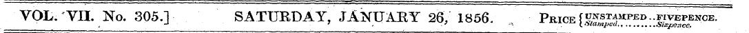 VOL. VII. No. 305.1 SATURDAY, JANUARY 26...