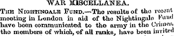 WAR MISCELLANEA. Tub NiaHTiNOALm Fund.—T...