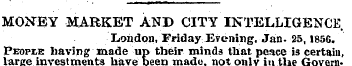 MONEY MARKET AND CITY INTELLIGENCE . Lon...