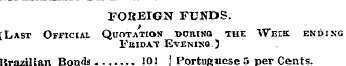 FOREIGN FUNDS. (Last Official Quotation ...