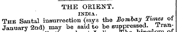 THE ORIENT. INDIA. The Santal insurrecti...