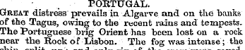 PORTUGAL. Great distress prevails in Alg...