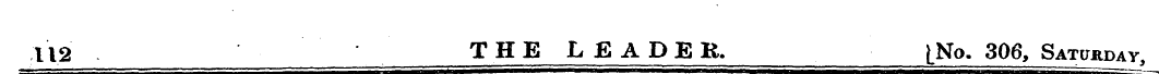 \\2 • THE LEADER, [No, 306, Saturday ,