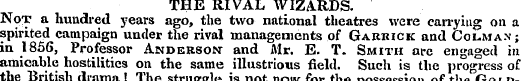 THE RIVAL WIZARDS. Not a hundred years a...