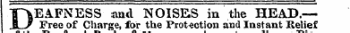 TpkEA-FNESS and NOISES in the HEAD.— jlv' a ree 01 uuarge, lor me jrroi-ecxion ana lnsrant xteiiei of the Deaf Book of 30 Dis