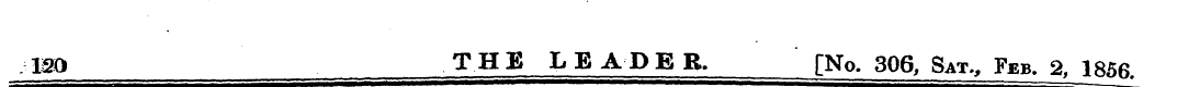 13O THE LEADER. [No. 306, Sat., Feb. 2, ...