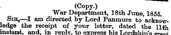 (Copy.) "War Department, 18th June, 1855...