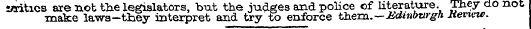 critics are not tlae legislators, but th...