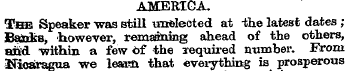 AMERICA. The Speaker was still unelected...