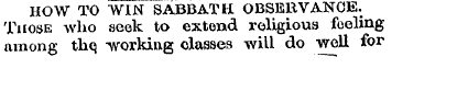 HOW TO WIN SABBATH OBSERVANCE. Those who...