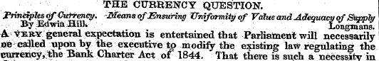THE CURRENCY QUESTION. JPriniiplesofCvp-...